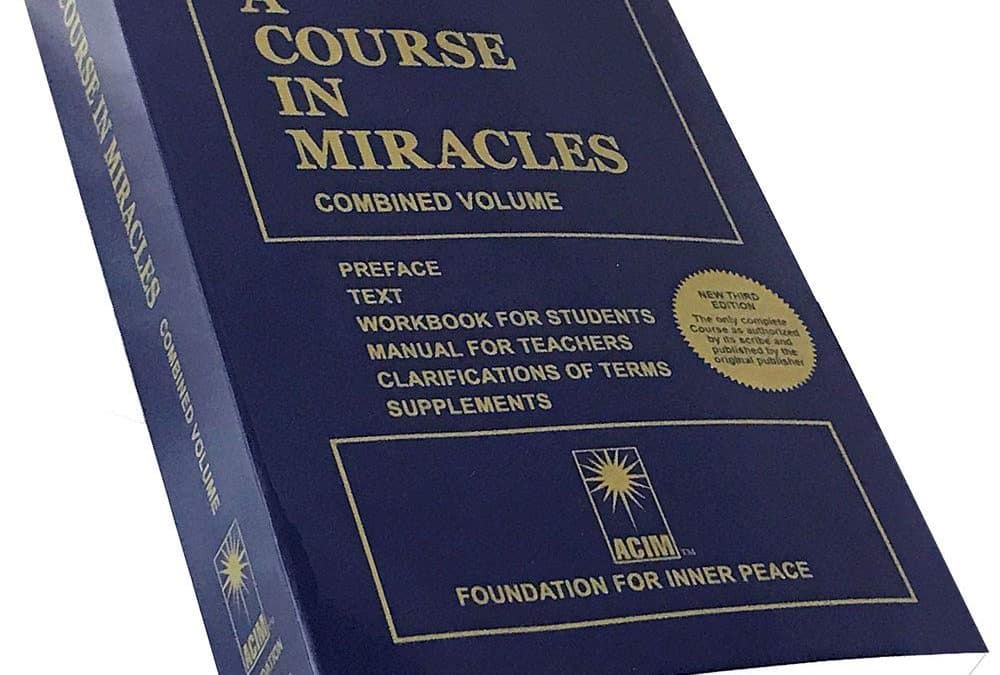 Foundations of A Course in Miracles